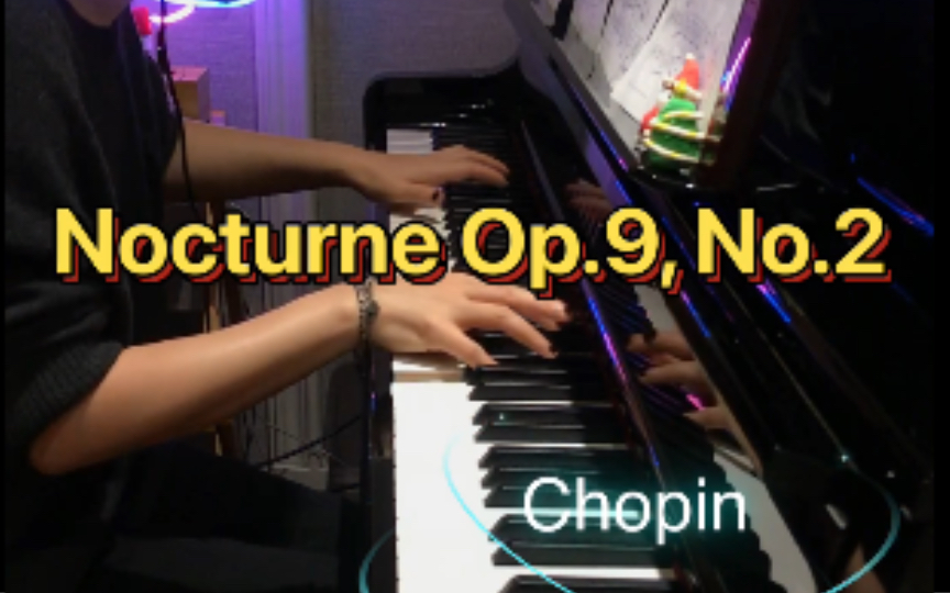 9,no.2-chopin 降e大調夜曲 祝大家聖誕