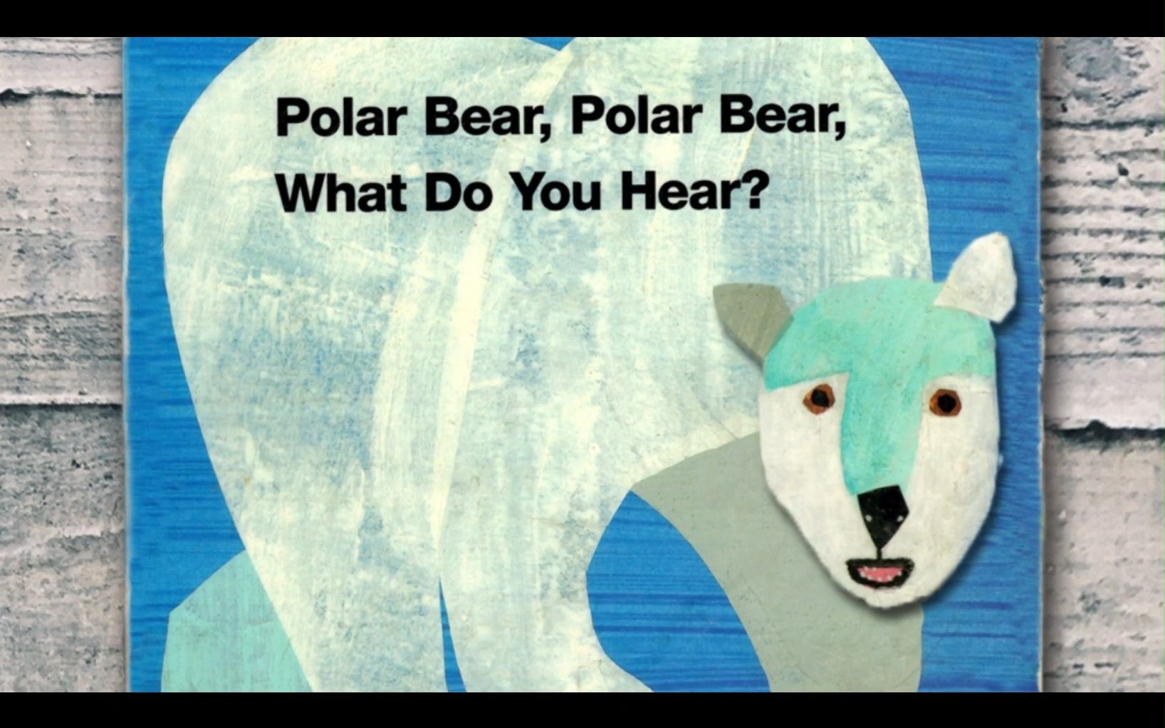 【36岁英语】【动物认知】Polar Bear, Polar Bear, What Do You Hear【动画绘本】【语速慢】哔哩哔哩bilibili