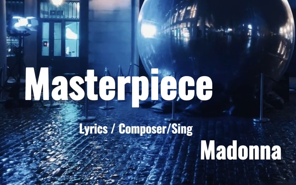 [图]Masterpiece 杰作 - Madonna ，电影《云图》插曲，麦当娜，氛围，雨夜，街头，伦敦，漫步