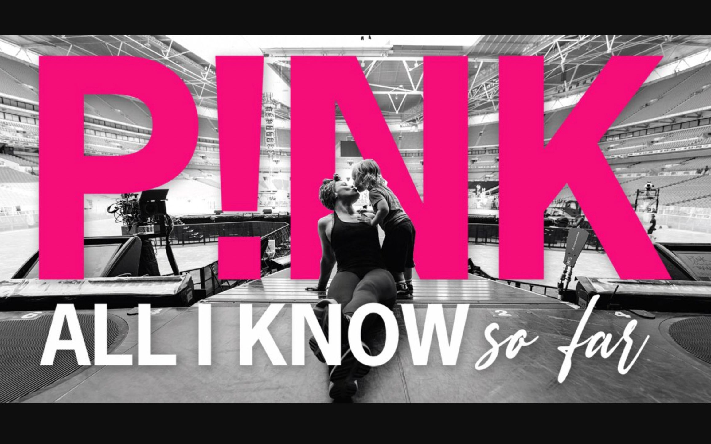 【中字】粉妈Pink巡演纪录片All I Know So Far哔哩哔哩bilibili