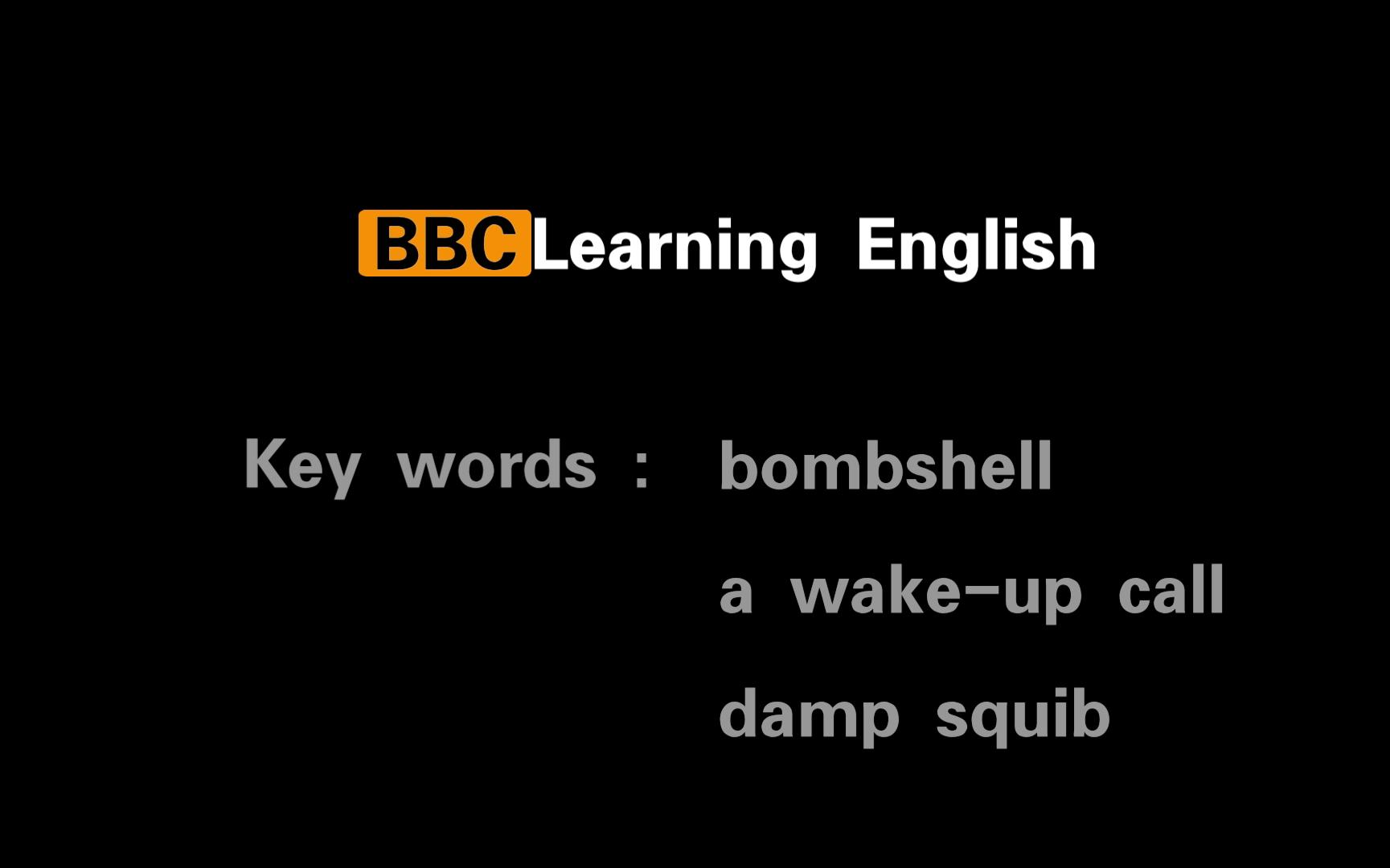 每日英语听力素材 3部分13分钟 BBC news review  bombshell / a wakeup call / damp squib哔哩哔哩bilibili