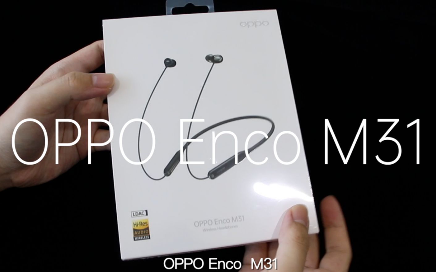 【oppo enco m31】开箱
