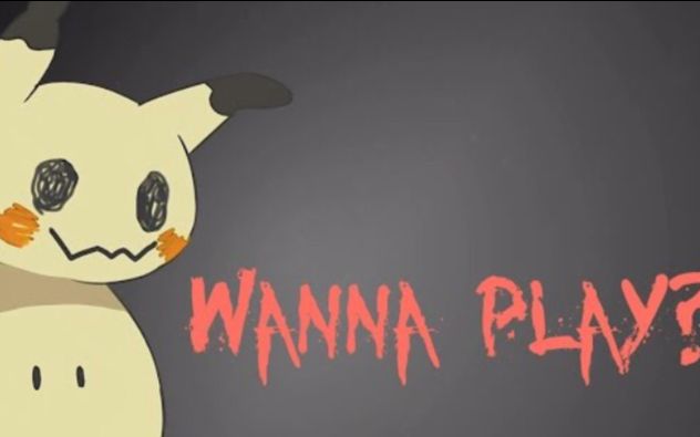 [图]Wanna Play - meme (Mimikyu)