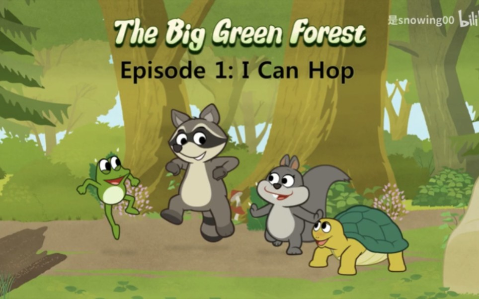 【The Big Green Forest】带字幕 全集视频+音频+PDF故事书 Little Fox一级启蒙动画片哔哩哔哩bilibili