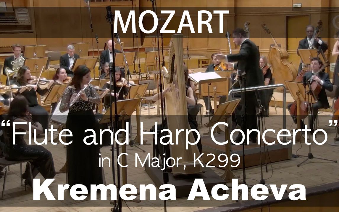 [图]W.A.Mozart___Flute and Harp Concerto in C, K.299 (Kremena Acheva)