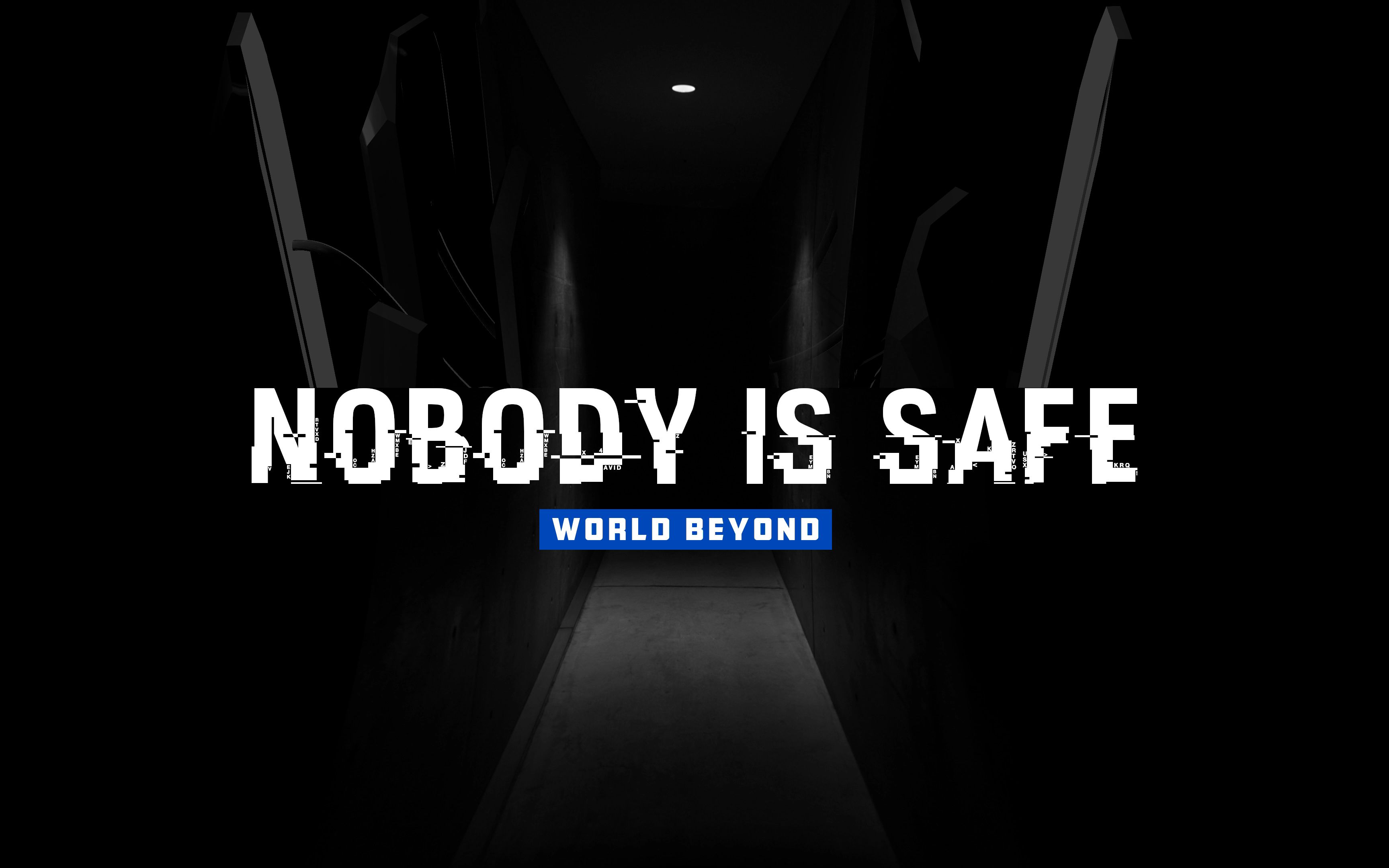 [图]World Beyond - NOBODY IS SAFE | 官方MV