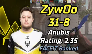 Download Video: ZywOo：我主打开心CS😁 轻松31-8 rt:2.35！(Anubis) | FACEIT天梯 | 2024.04.05