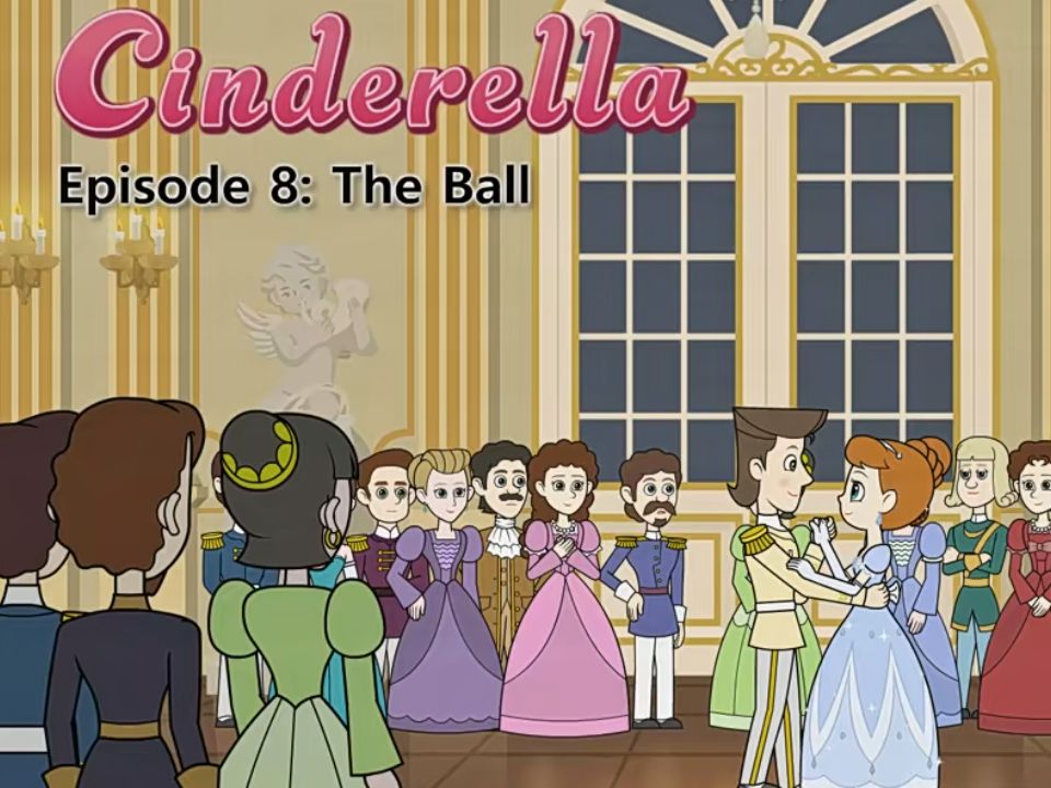 [图]【世界名著 英文原版】Cinderella 灰姑娘 | Chapter8 The Ball中英双字幕学会一口标准流利英语英文动画视频+PDF电子书+音频