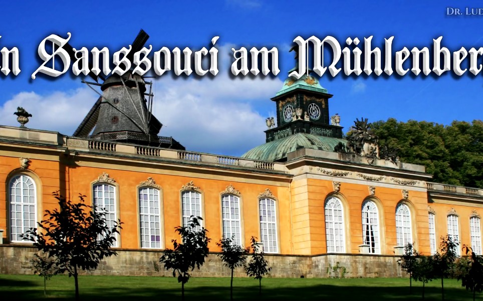 [图]In Sanssouci am Mühlenberg[在穆伦贝格的无忧宫][德国士兵歌曲][+英语歌词]