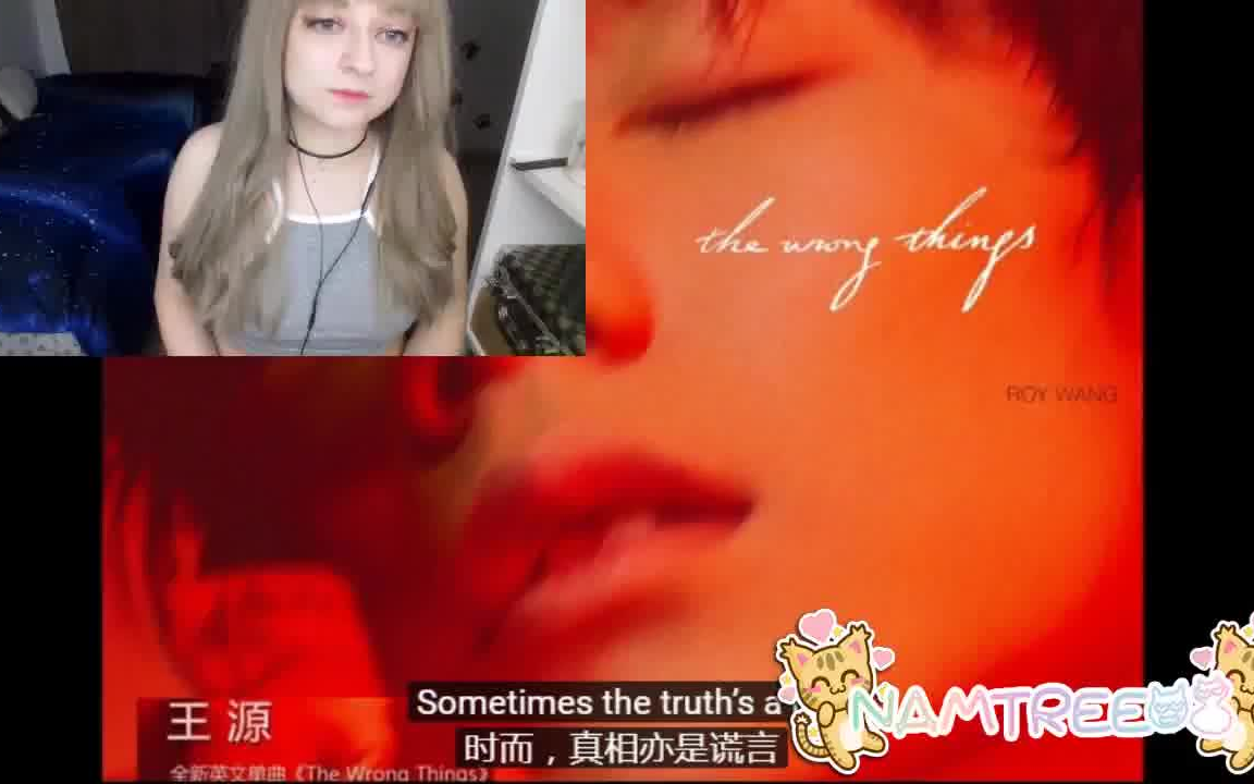 [图]西班牙小姐姐试听 王源——《 The Wrong Things》(全新英文单曲) MV Reaction