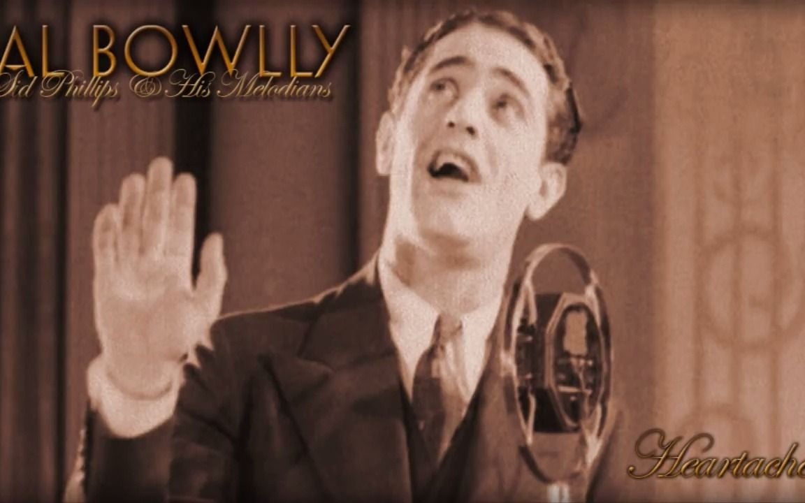 [图]Al Bowlly Heartaches（怪核背景音乐采样原曲）