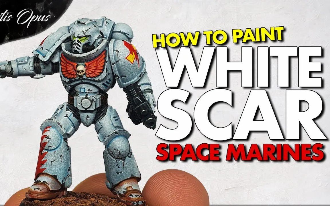 【artis opus】如何涂装白疤星际战士