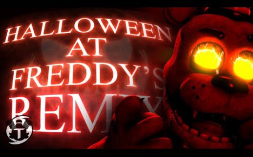 [图][FNAF SFM] - 在弗莱迪的万圣节 "Halloween at Freddy's" [混音Remix/翻唱Cover] 由 @Axie