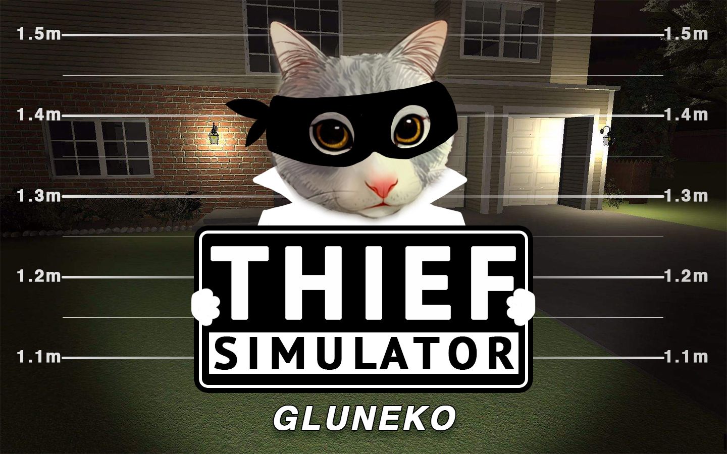 gluneko小偷模拟器之精分大盗咕噜猫