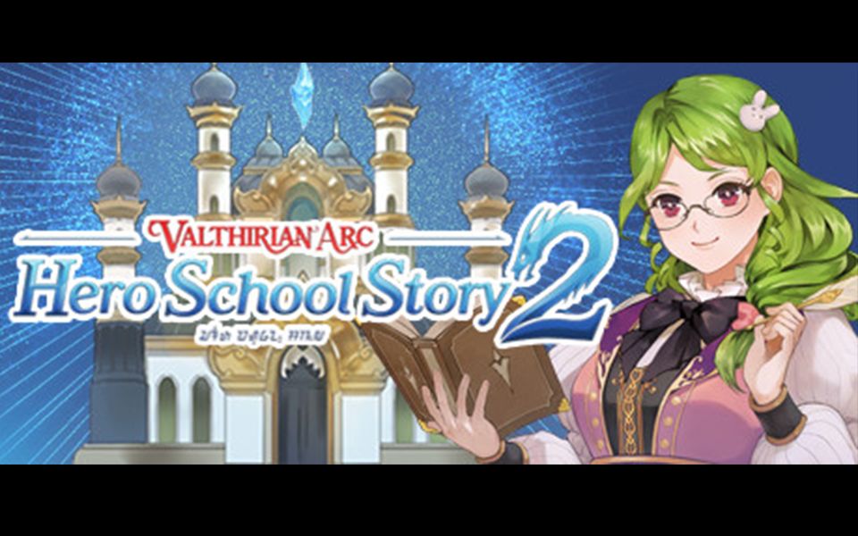 [图]【Demo试玩】魔法学院：英雄校园物语 2 / Valthirian Arc：Hero School Story 2