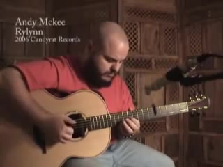 Andy McKee  Rylynn  Acoustic Guitar  www.candyrat.com哔哩哔哩bilibili