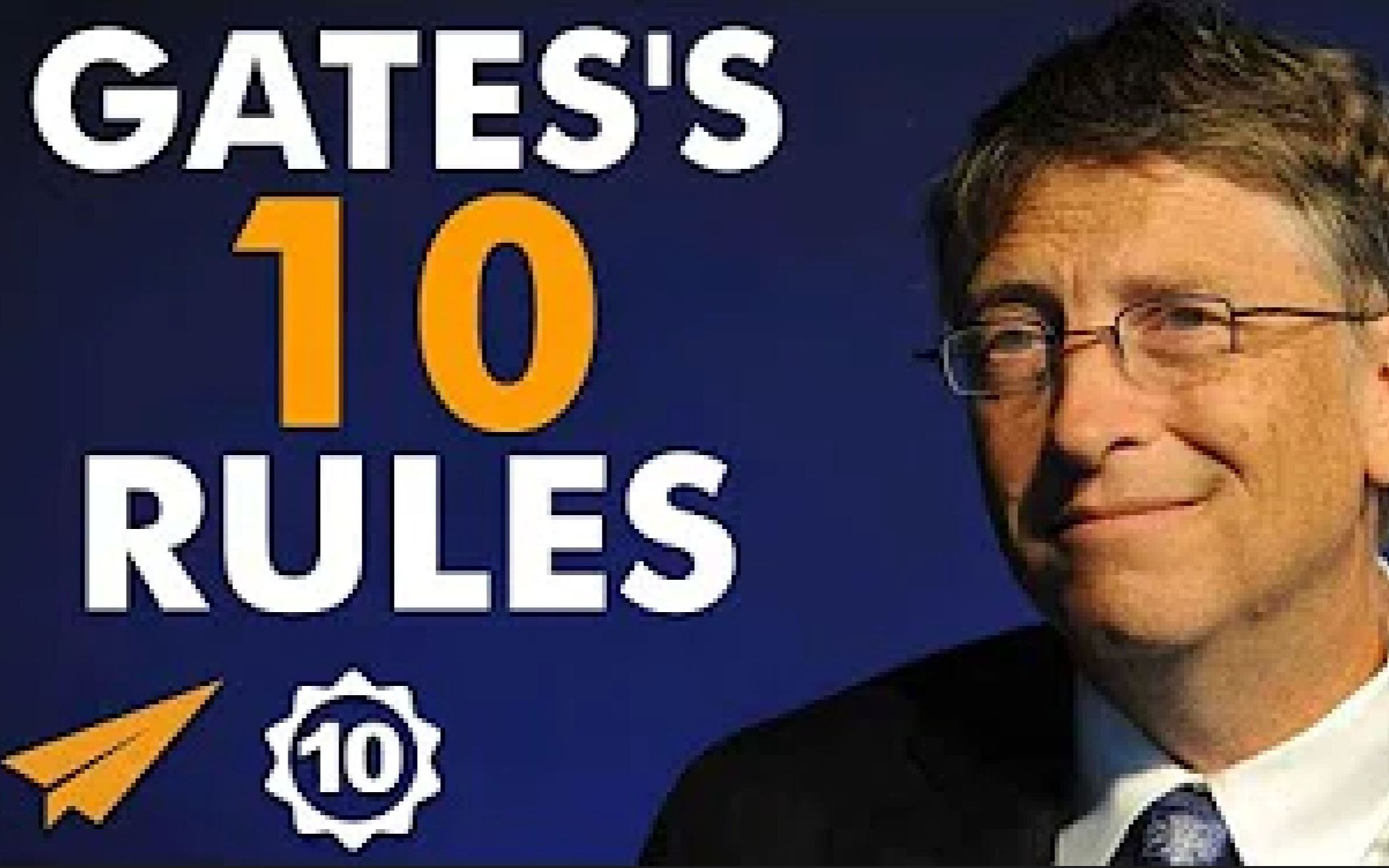 比尔盖茨的十大成功法则 Bill Gates's Top 10 Rules For Success哔哩哔哩bilibili