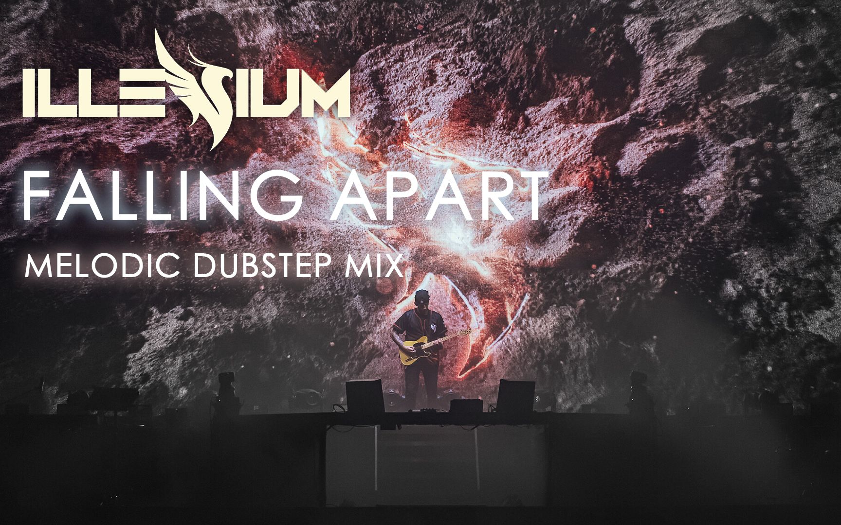 [图]【❤️ILLENIUM / 收藏向】Falling Apart丨Melodic Dubstep Mix by Icemelon & Laughing