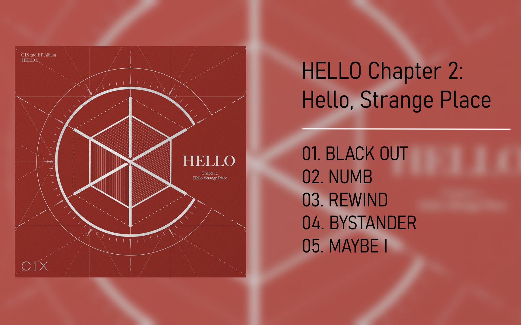 [图]CIX | HELLO Chapter 2: Hello, Strange Place (全专辑)