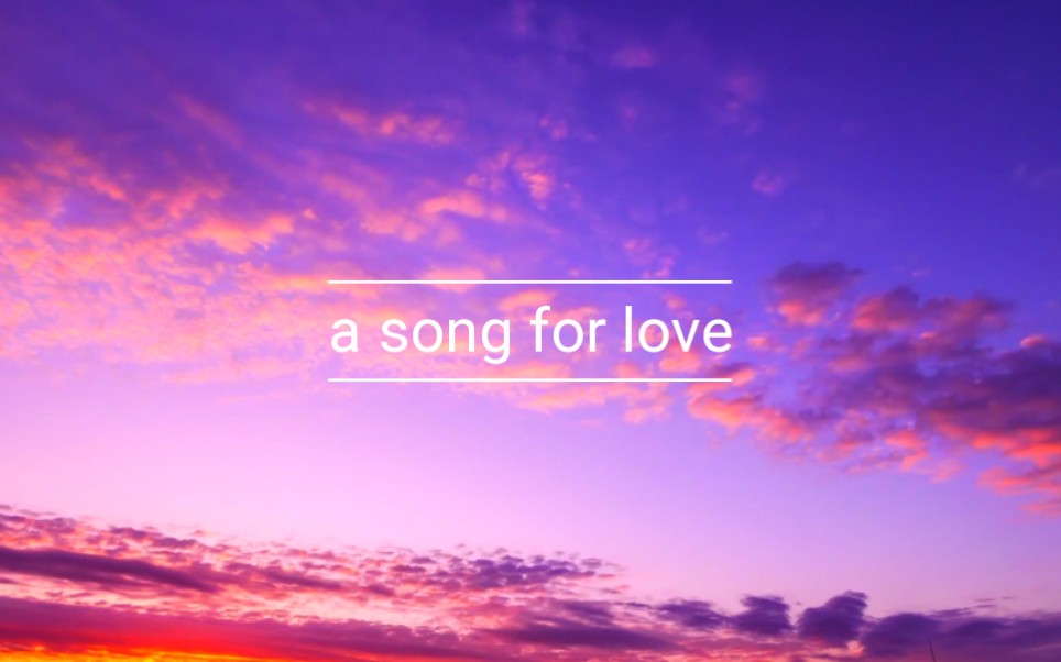 [图]a song for love -- 春畑道哉