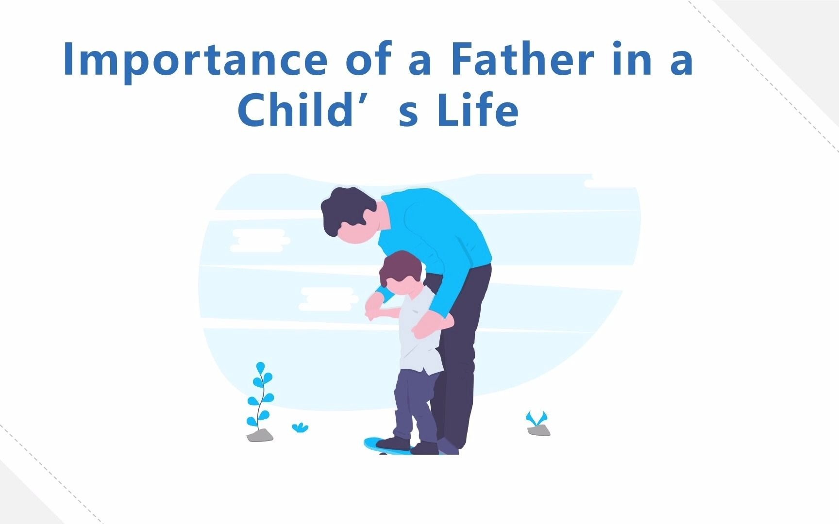 [图]Importance of a Father in a Child's Life