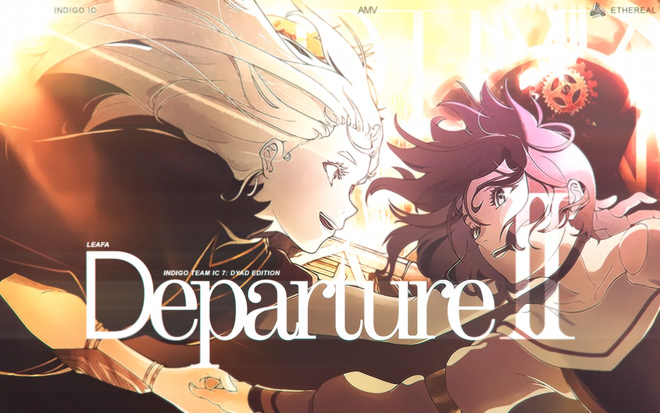 [itic 7/花园的吸血鬼amv] 离歌/departure ii_哔哩哔哩_bilibili