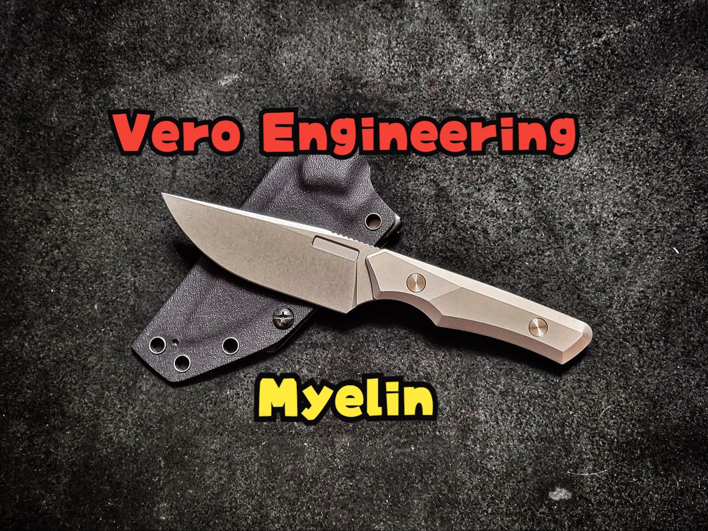 Vero Engineering Myelin ● 少见的钛柄直刀哔哩哔哩bilibili