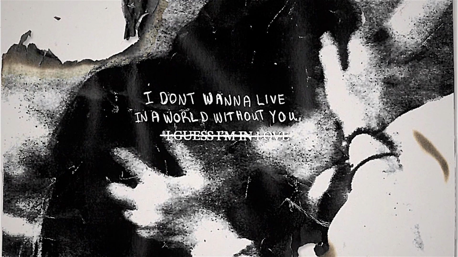 [图]Clinton Kane「I DON'T WANNA LIVE IN A WORLD WITHOUT YOU (Official Lyric Video)」