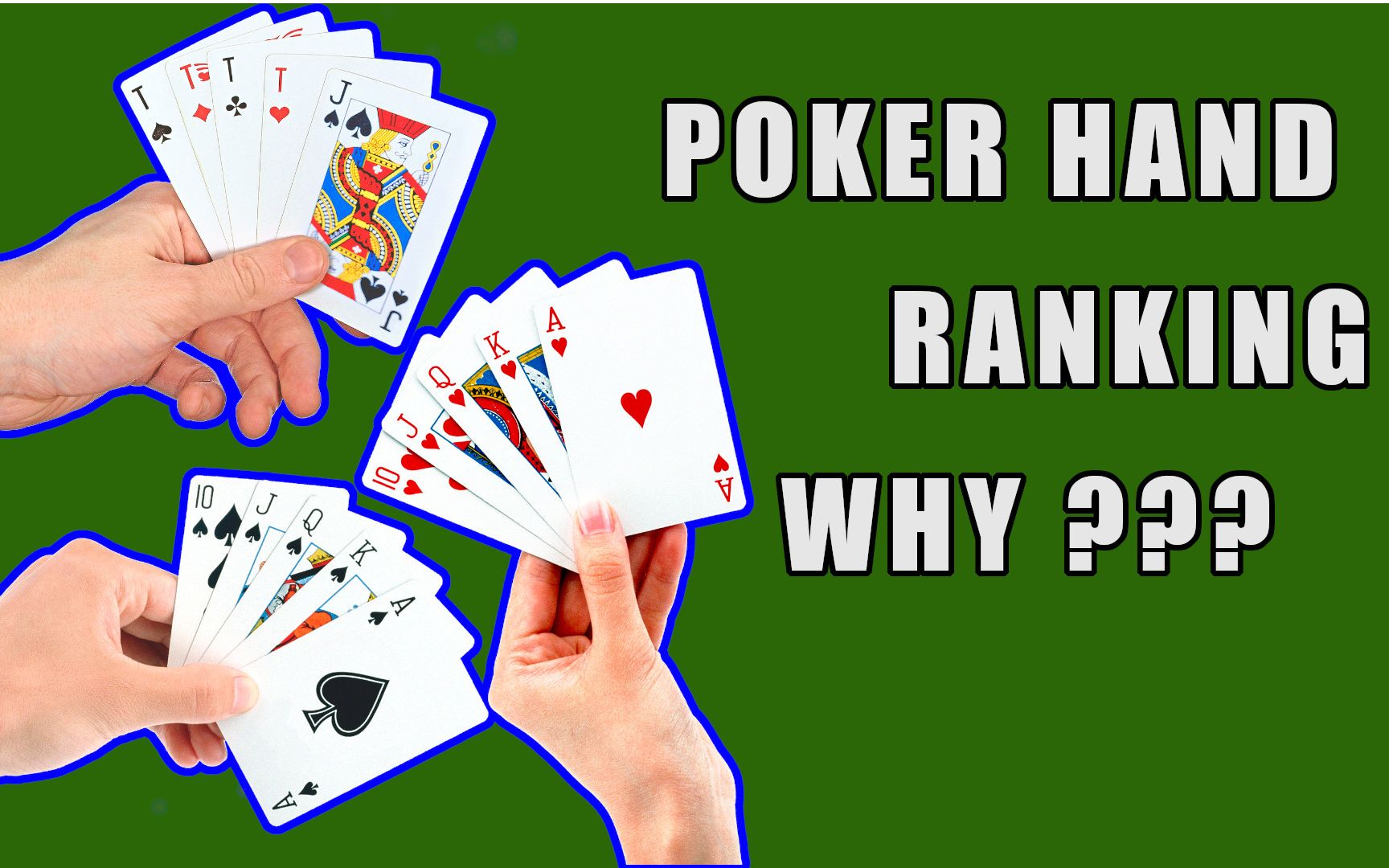 whyarepokerhandsrankedinsuchaway同花顺扑克牌规则