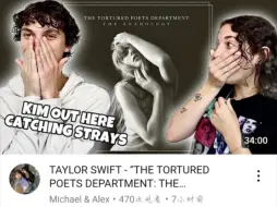 Download Video: 中英双语【Reaction Taylor Swift】泰勒斯威夫特《The Tortured Poets Department》TTPD苦魂诗人阁反应12-2