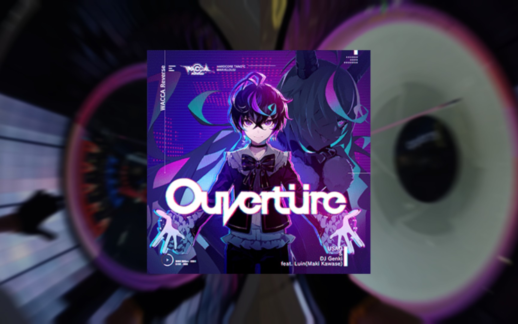 【wacca/华卡音舞】ouvertüre full version?双难度手元