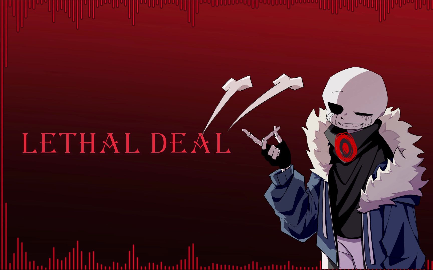 [图]【undertale音乐】Lethal Deal - 致命交易（LXW&手机上呢 Remix）