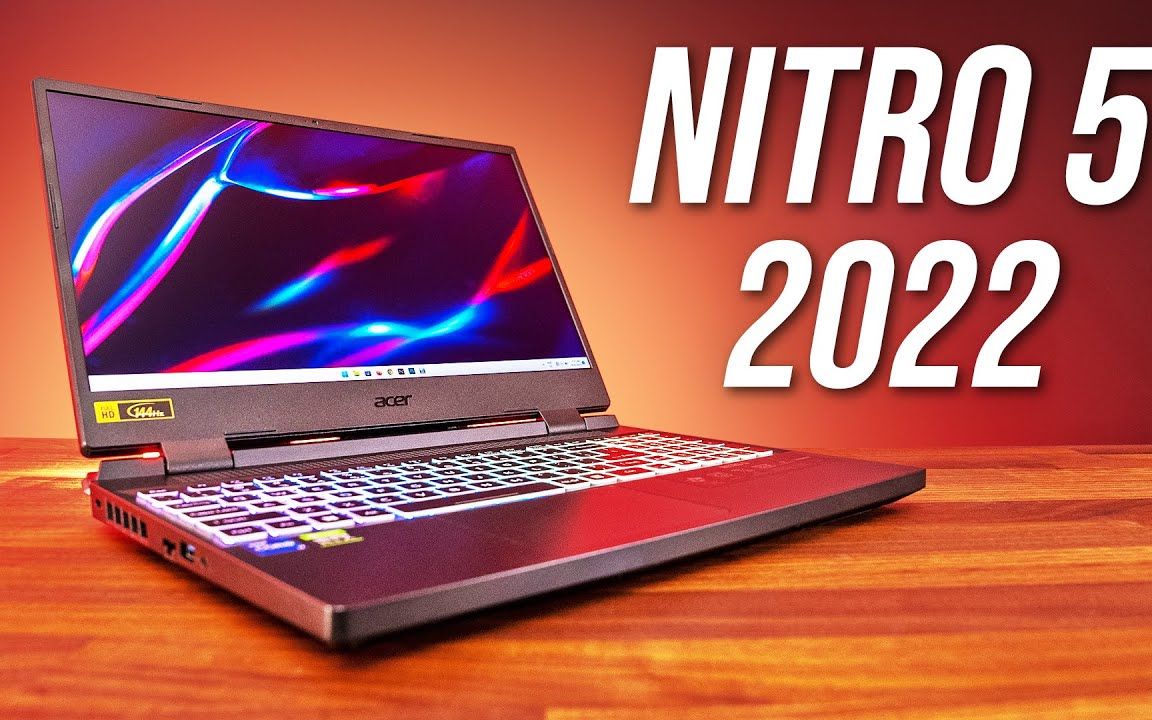 【笔记本测评】宏碁Acer Nitro 5 (2022款) 游戏本测评 | Jarrod'sTECH | 机翻中字哔哩哔哩bilibili