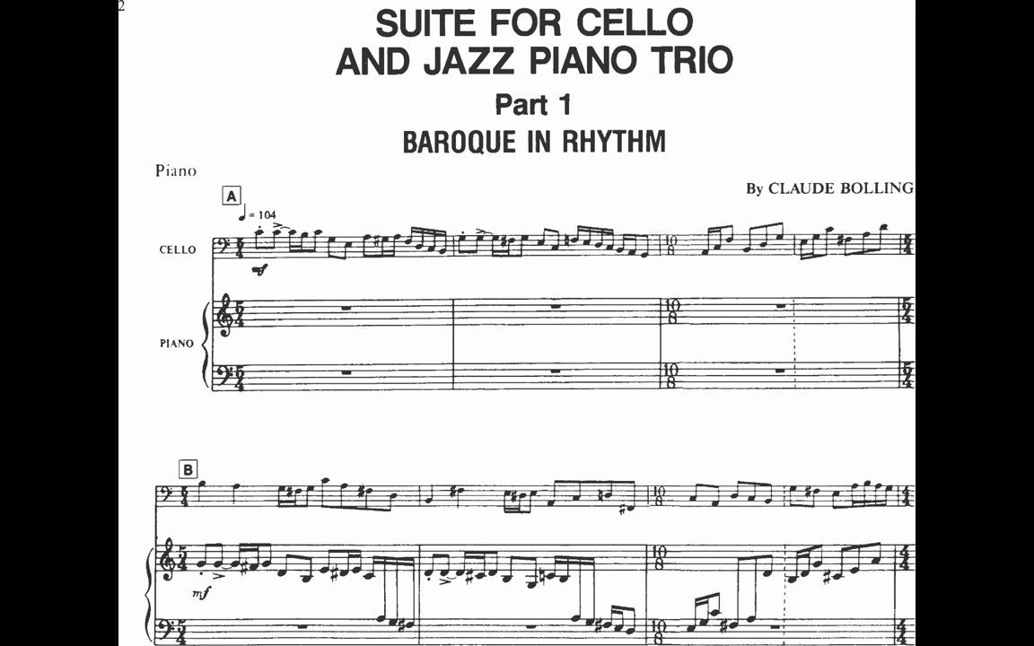 [图]【看乐谱听音乐】Claude Bolling - 组曲为大提琴与爵士乐三重奏而作Suite for Cello and Jazz Piano Trio