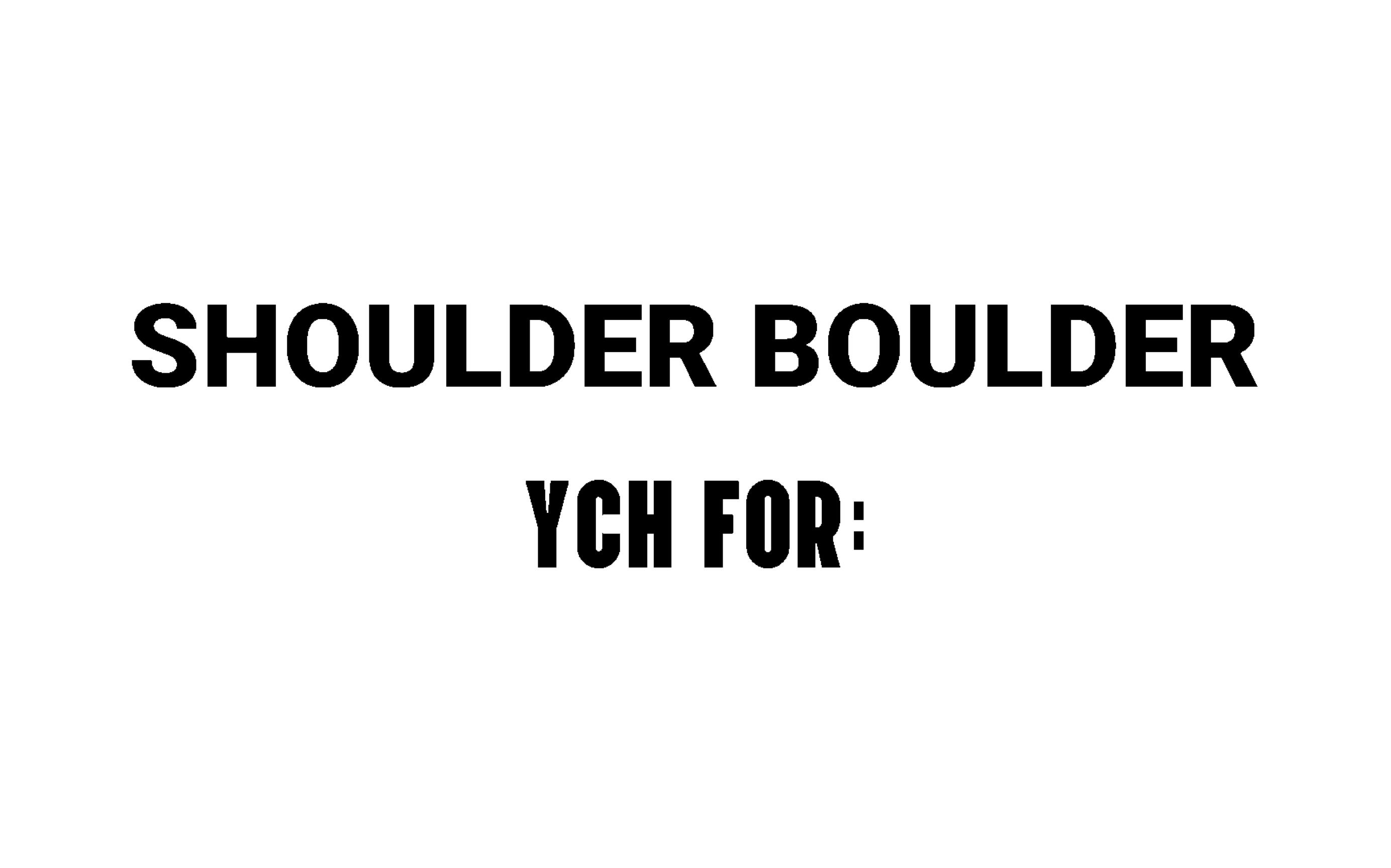 [shoulder boulder meme ]ych (简介)