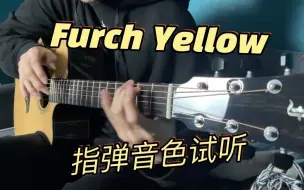 Download Video: Furch yellow云杉指弹演奏音色试听「漂乐器吉他」