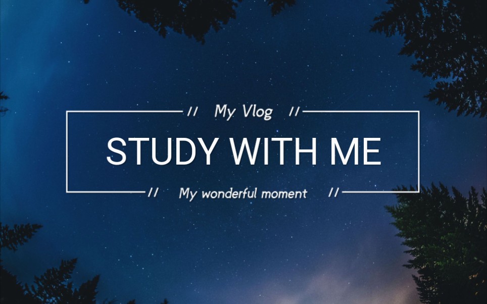 STUDY WITH ME|番茄钟25min学习背景音乐纯音乐BGM哔哩哔哩bilibili