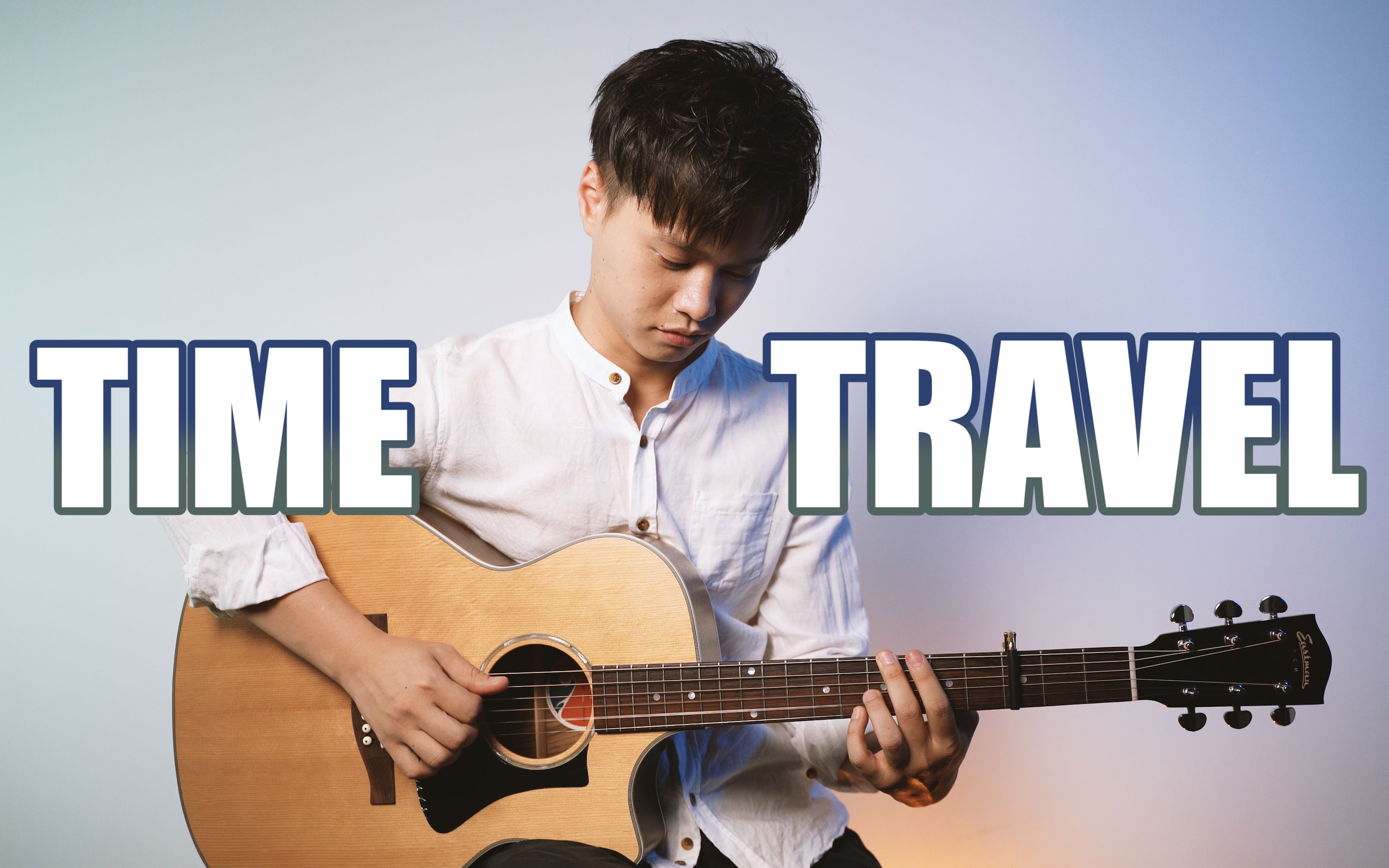 [图]【指弹】时光旅行《Time Travel》岸部真明Cover-吉他指弹演示翻弹-大树音乐屋