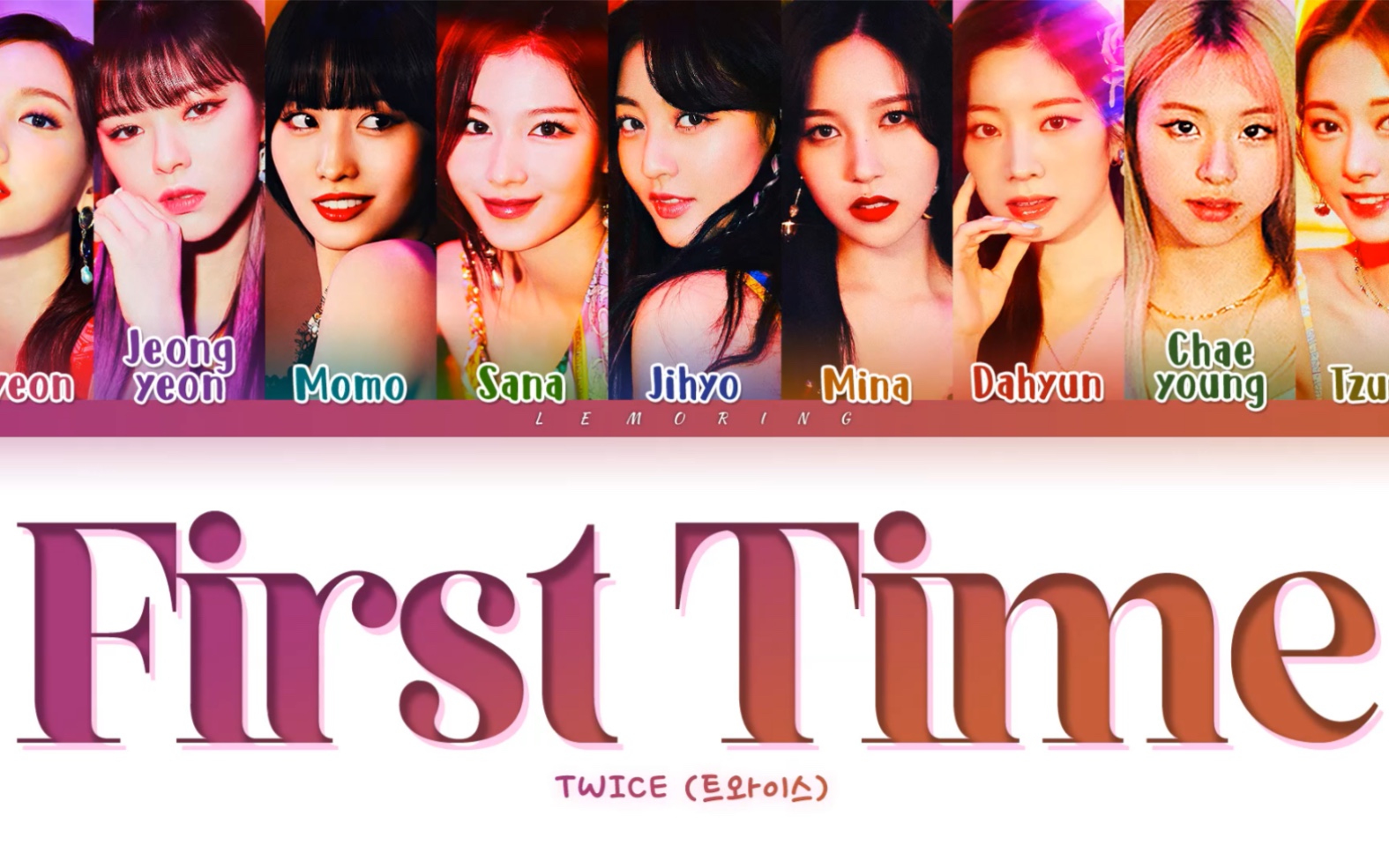 [图]TWICE 非主打曲 《First Time》歌词版