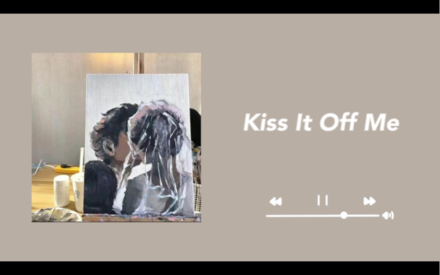 [图]日推宝藏歌单｜“在离别之际吻我一次，当作最后的道别。”《Kiss It Off Me》