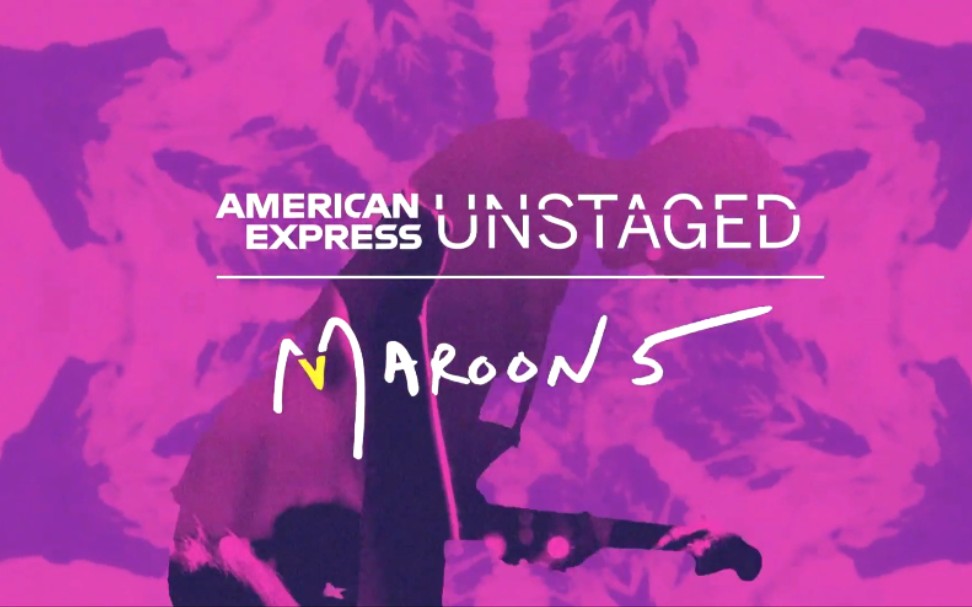 [图]Maroon 5 - American Express UNSTAGED 2021 (Full concert) ！