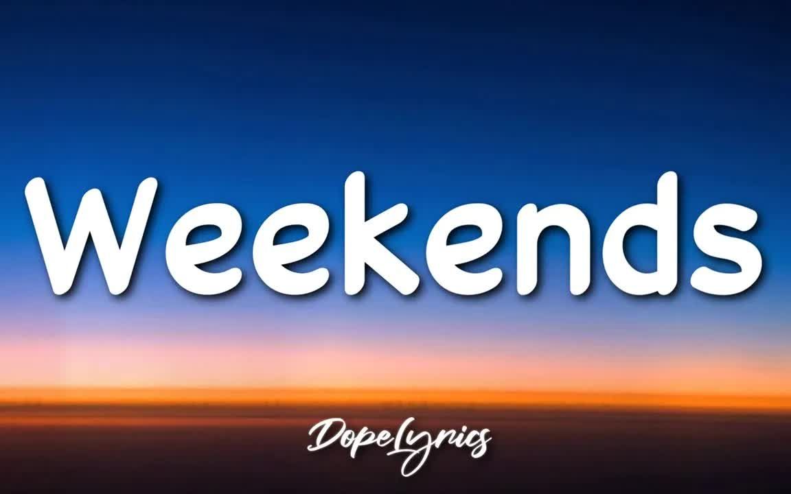 [图]Hojean - Weekends (Lyrics) -歌词版