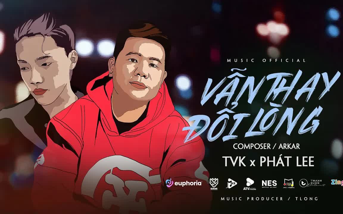 [图]【越南歌曲】Vẫn Thay Đổi Lòng - Phát Lee x TVk x Akra | 还是变了心