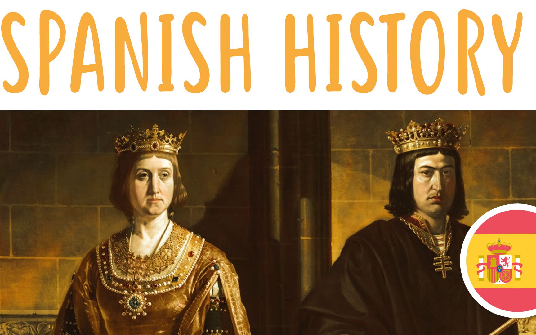 西班牙历史天主教双王-中级西班牙语课程_哔哩哔哩_bilibili