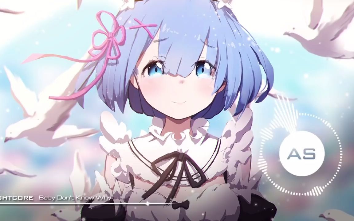 [图]【NightCore】Baby Dont Know Why