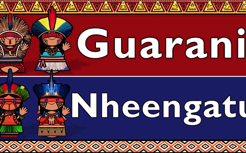 瓜拉尼语和奈恩加图语对比_哔哩哔哩_bilibili