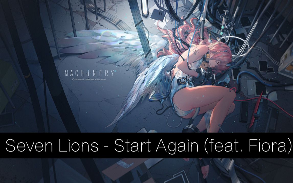 [图]【每周聆听】Seven Lions - Start Again (feat. Fiora)