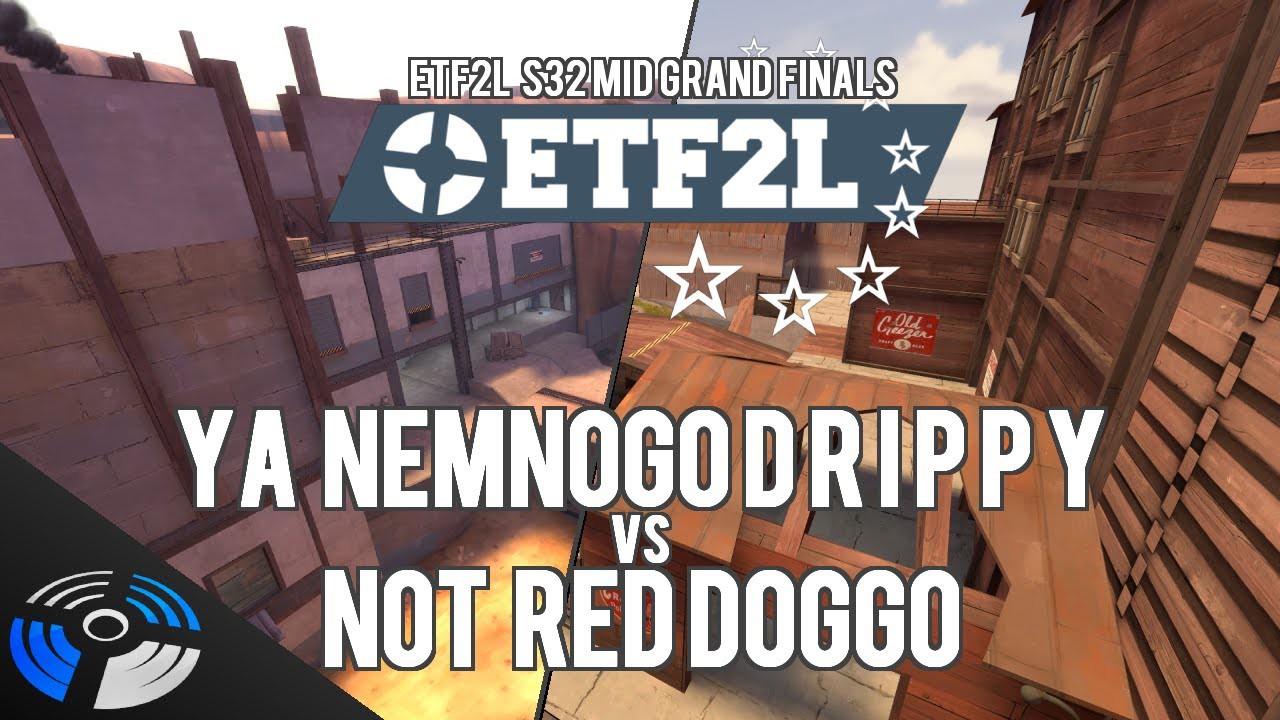 etf2ls32midgrandfinalsnotreddoggovsyanemnogodrippy