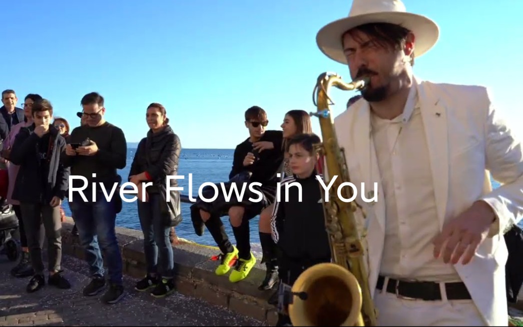 [图]【街头萨克斯】你的心河 "River Flows in You" - STREET SAX PERFORMANCE (Rare Footage)