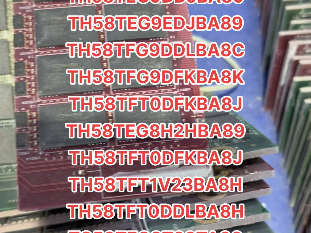 东芝固态闪存芯片th58tft0dfkba8jth58tft0dfkba8jth58tft1v23ba8hth